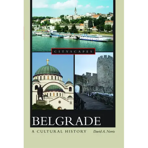 Belgrade: A Cultural History