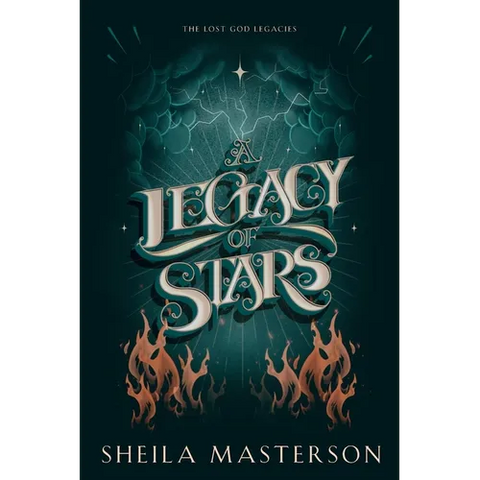A Legacy of Stars: The Lost God Legacies