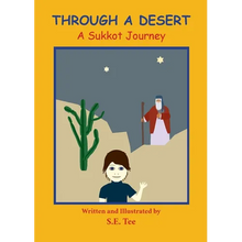 Through A Desert - A Sukkot Journey: A Sukkot Journey - Paperback