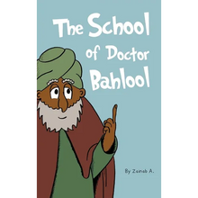 The School of Doctor Bahlool - Hardcover