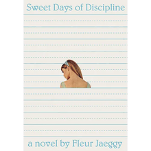 Sweet Days of Discipline - Paperback