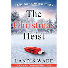 The Christmas Heist: A Courtroom Adventure