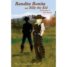 Bandita Bonita and Billy the Kid: The Scourge of New Mexico - Paperback