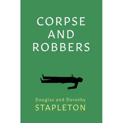 Corpse and Robbers