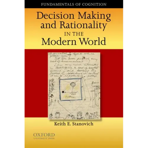 Decision Making and Rationality in the Modern World