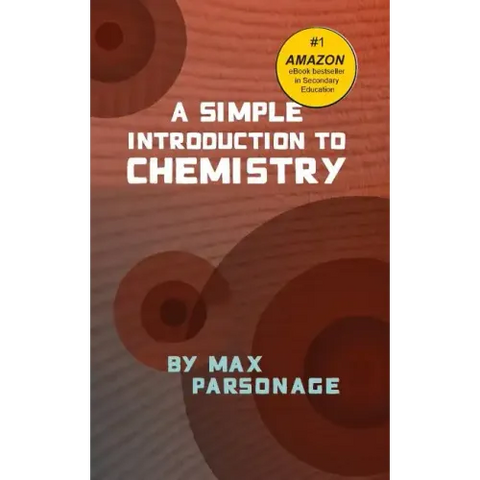 A Simple Introduction to Chemistry
