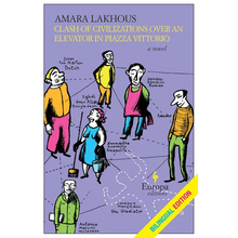 Clash of Civilizations Over an Elevator in Piazza Vittorio (Bilingual Edition): Bilingual Edition - Paperback