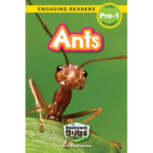 Ants: Backyard Bugs and Creepy-Crawlies (Engaging Readers, Level Pre-1)