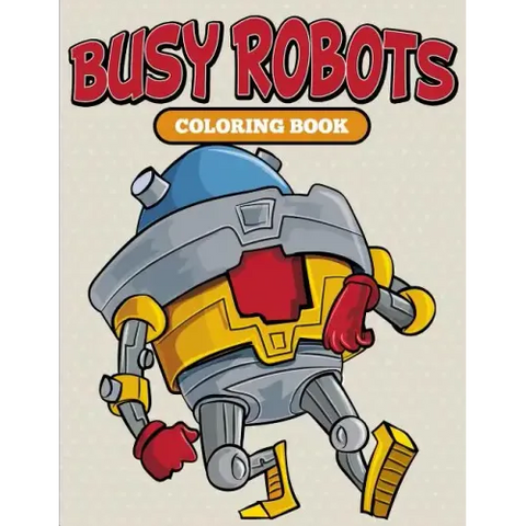 Busy Robots Coloring Book