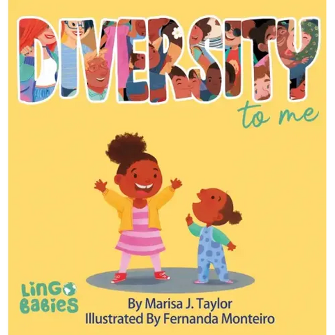 DIVERSITY to me: A children's picture book teaching kids about the beauty diversity. An excellent book for first conversations about diversity & inclu