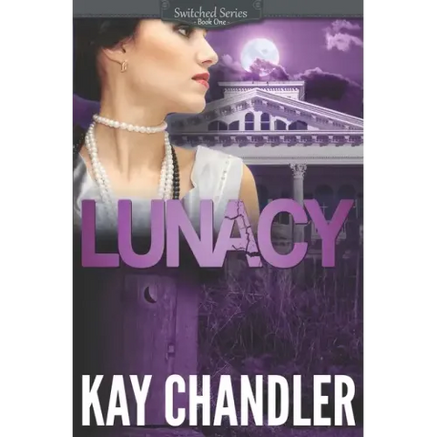 Lunacy: A 1930's Southern Fiction Romance: Southern Secrets