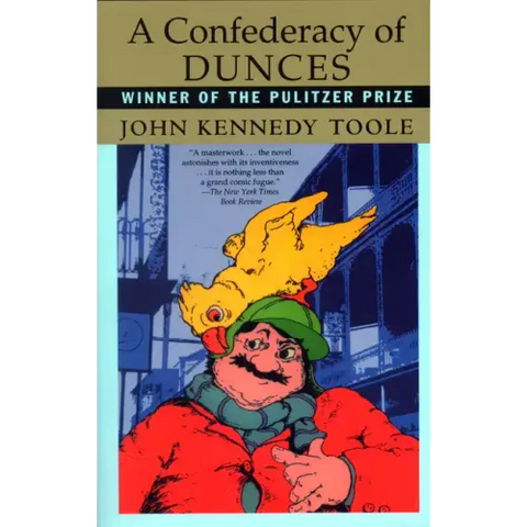 A Confederacy of Dunces