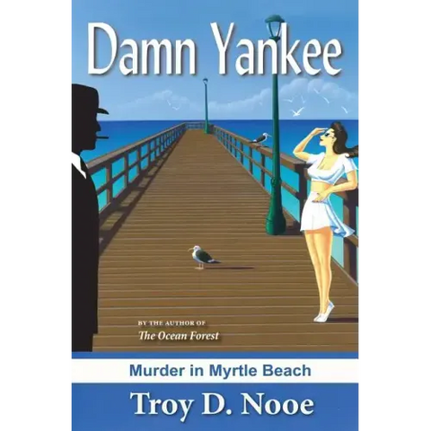Damn Yankee: Murder in Myrtle Beach