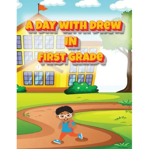 A Day with Drew in First Grade