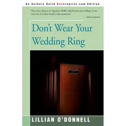 Don't Wear Your Wedding Ring