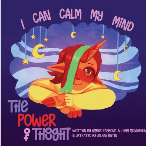 I Can Calm My Mind: Strategies for Kids' Well-Being