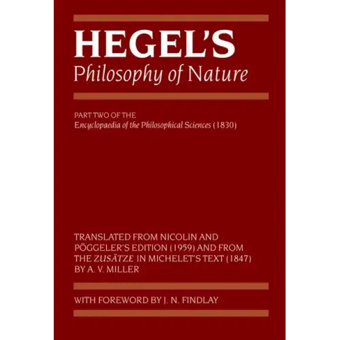 Hegel's Philosophy of Nature: Encyclopaedia of the Philosophical Sciences (1830), Part II