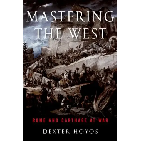 Mastering the West: Rome and Carthage at War