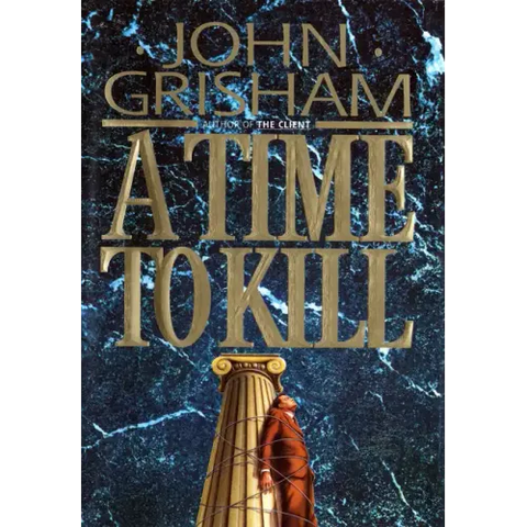 A Time to Kill