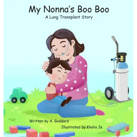 My Nonna's Boo Boo: A Lung Transplant Story