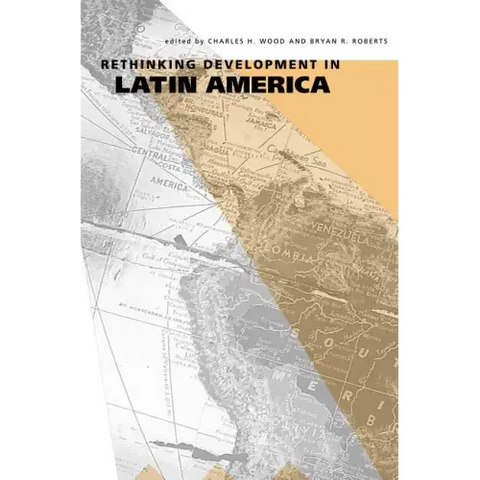 Rethinking Development in Latin America