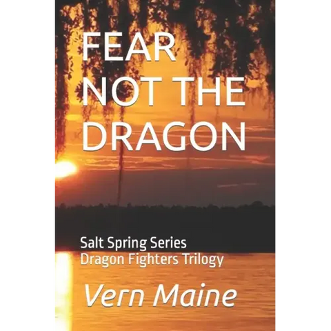 Fear Not the Dragon: Fear not the Dragon, Tho' Slay you it Might, If you're Failing in Courage, or Don't do what's Right. Fear not the Drag