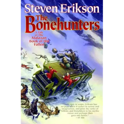 The Bonehunters: Book Six of the Malazan Book of the Fallen