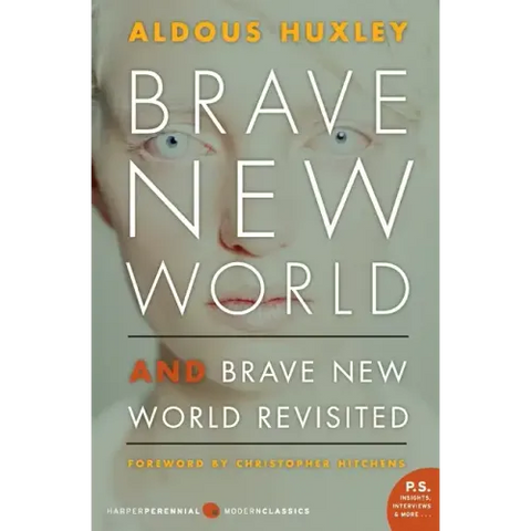 Brave New World and Brave New World Revisited