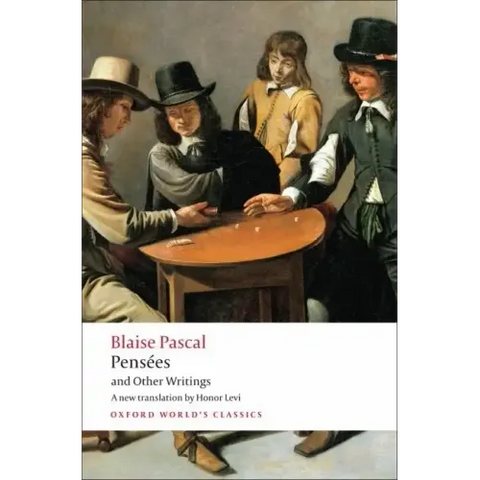 Pensées and Other Writings