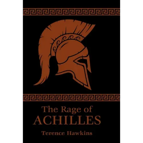 The Rage of Achilles