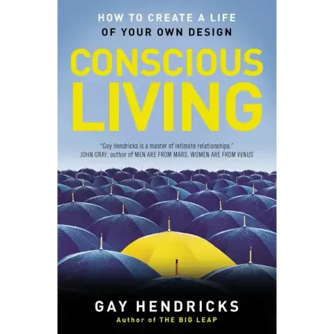 Conscious Living: Finding Joy in the Real World