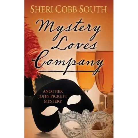 Mystery Loves Company: Another John Pickett Mystery