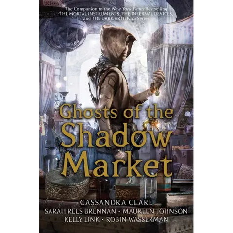 Ghosts of the Shadow Market