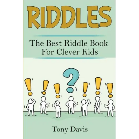 Riddles: The best riddle book for clever kids