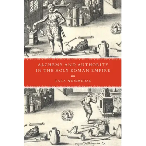 Alchemy and Authority in the Holy Roman Empire