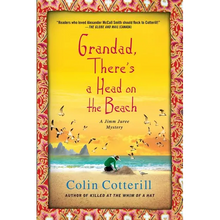 Grandad, There's a Head on the Beach: A Jimm Juree Mystery