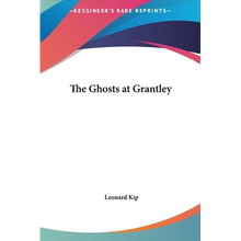 The Ghosts at Grantley