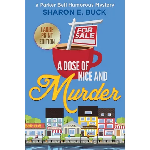 A Dose of Nice and Murder