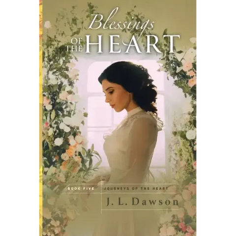 Blessings of the Heart
