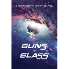 Guns & Glass