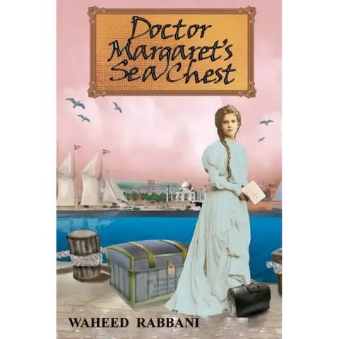 Doctor Margaret's Sea Chest: The Azadi Series Book 1