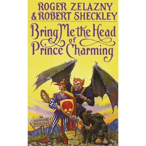 Bring Me the Head of Prince Charming