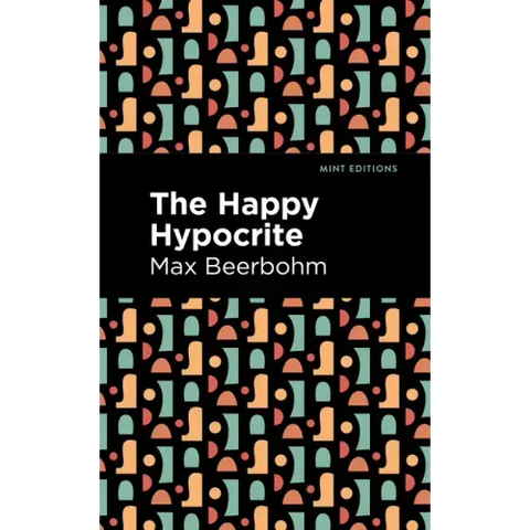 The Happy Hypocrite