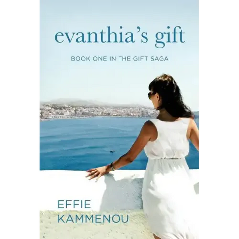 Evanthia's Gift: Book One in The Gift Saga