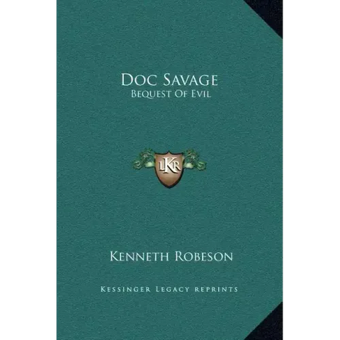 Doc Savage: Bequest of Evil
