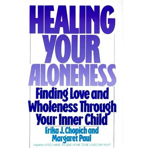 Healing Your Aloneness