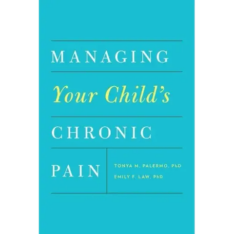 Managing Your Child's Chronic Pain