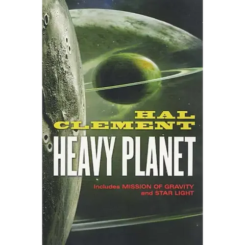 Heavy Planet: The Classic Mesklin Stories
