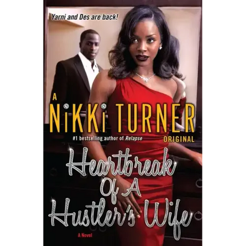 Heartbreak of a Hustler's Wife