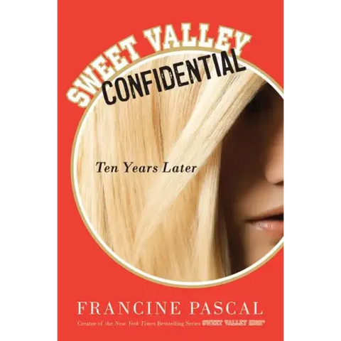 Sweet Valley Confidential: Ten Years Later